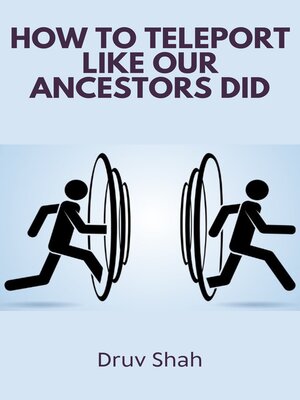 cover image of How to Teleport Like Our Ancestors Did